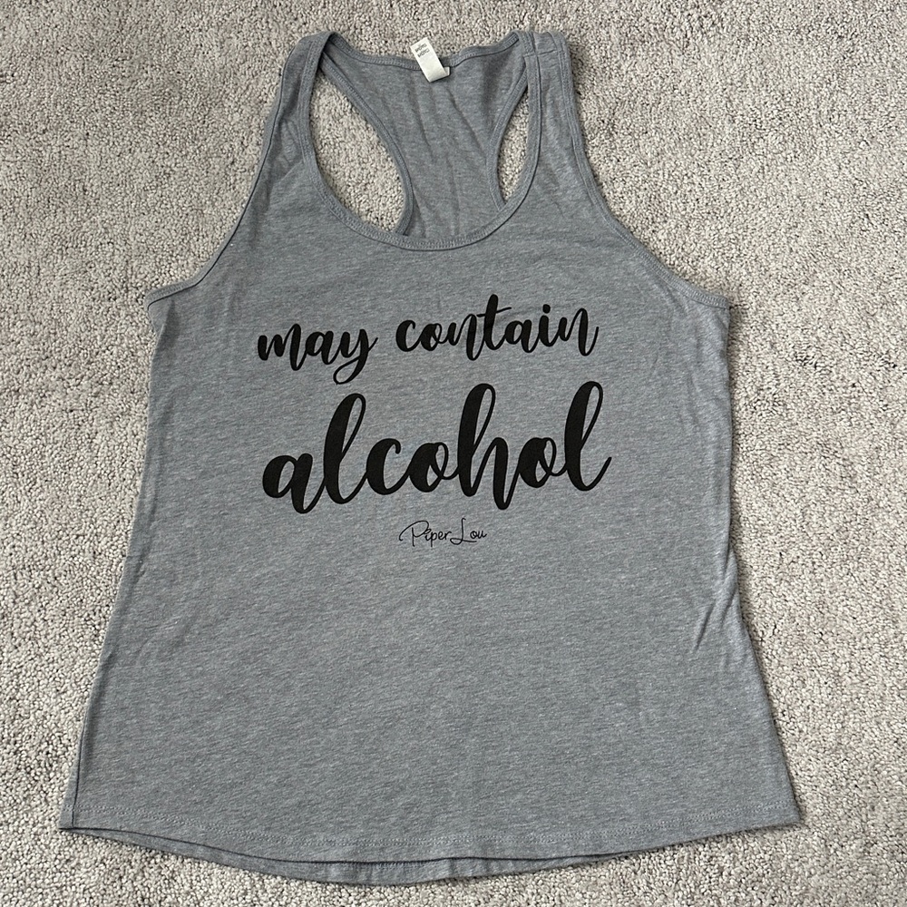 Gray Racerback Tank with Black "May Contain Alcohol" Script